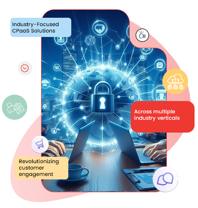 Industry-Focused CPaaS Solutions